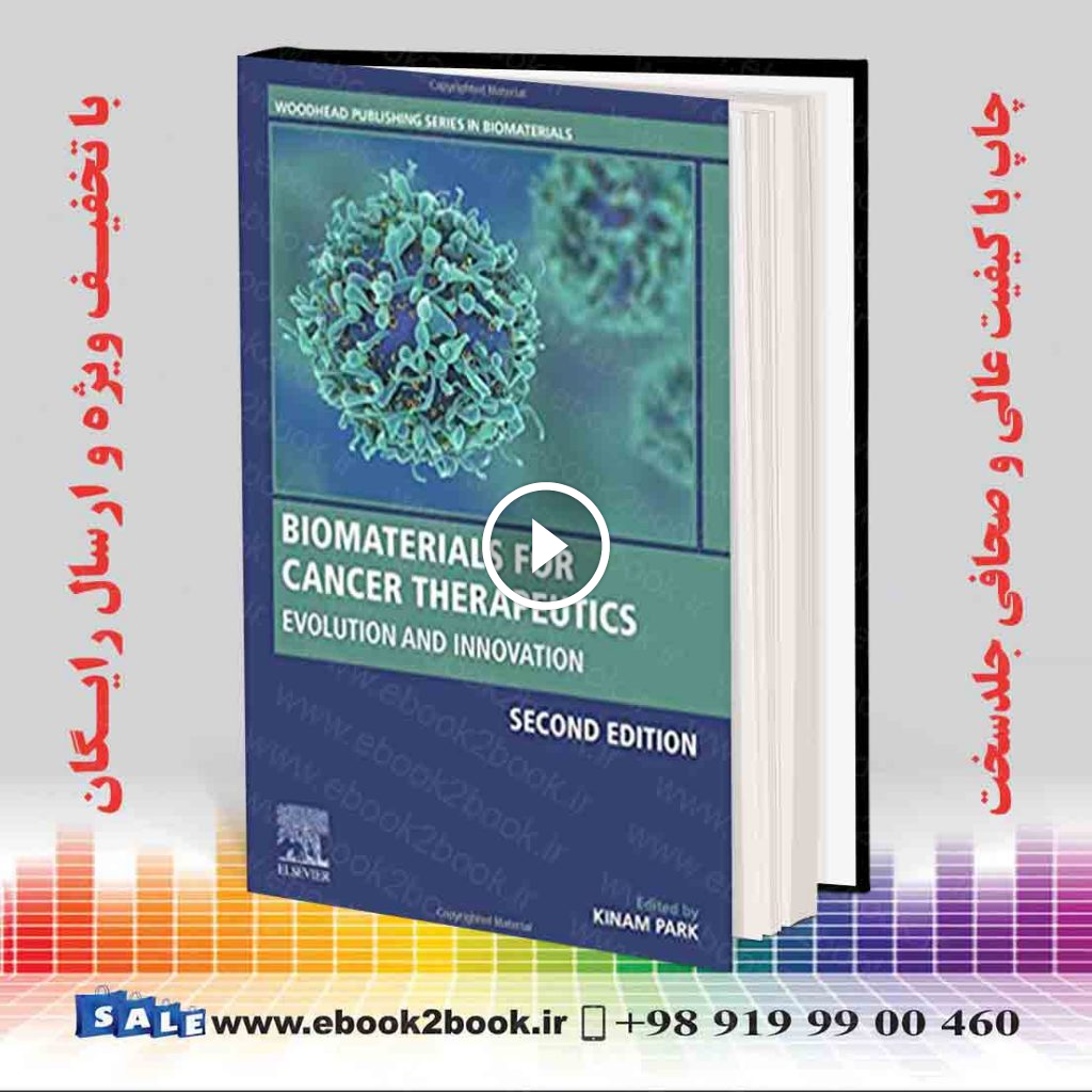 Biomaterials for Cancer Therapeutics 2nd Edition