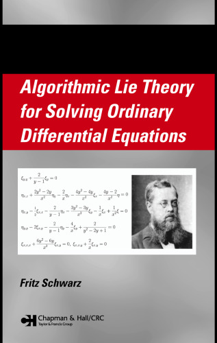 خرید و دانلود نسخه کامل کتاب Algorithmic Lie theory for solving ordinary differential equations