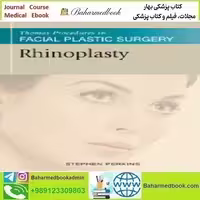 Rhinoplasty Thomas Procedures in Facial Plastic Surgery 2011