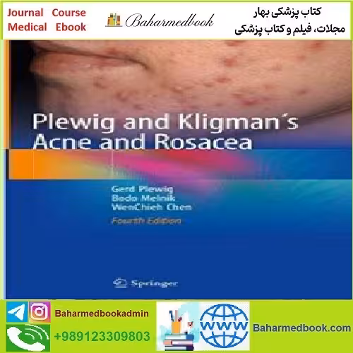 Plewig and Kligman's Acne and Rosacea TRUE PDF price 1€ - کتاب پزشکی بهار