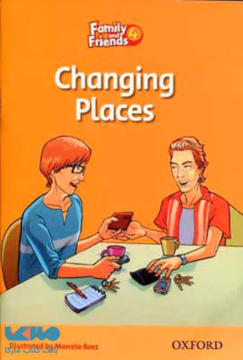 Family and Friends Readers 4 Changing places