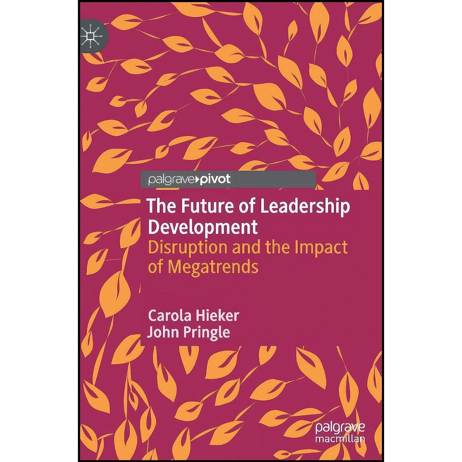 کتاب زبان اصلی The Future of Leadership Development
