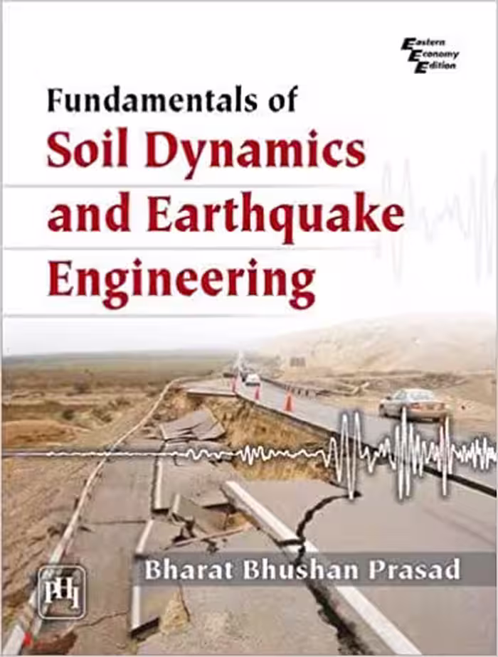 خرید و دانلود نسخه کامل کتاب Fundamentals of Soil Dynamics and Earthquake Engineering - Pdf