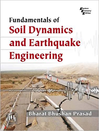 خرید و دانلود نسخه کامل کتاب Fundamentals of Soil Dynamics and Earthquake Engineering - Pdf