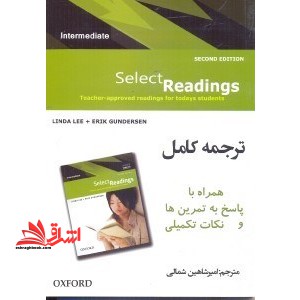 ترجمه کامل select readings intermediate - فروشگاه کتاب اشراق