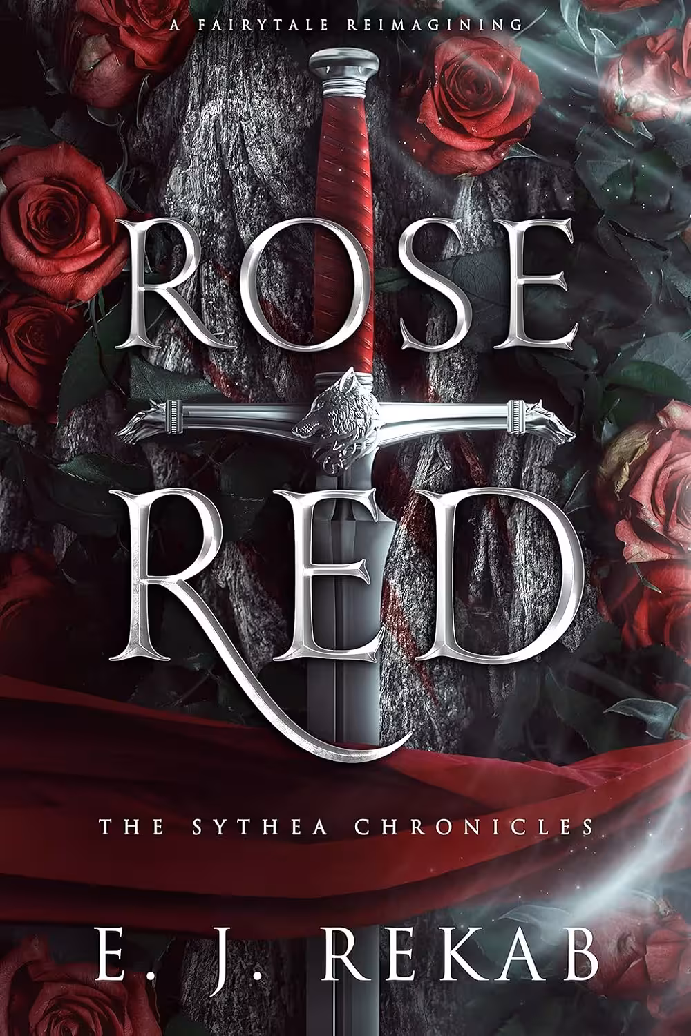 Rose Red (The Sythea Chronicles Book 1)