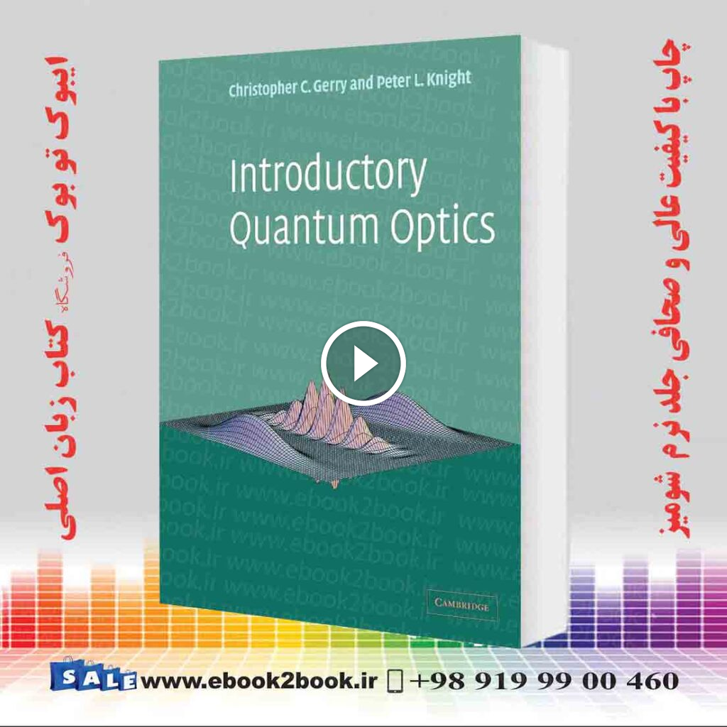 Introductory Quantum Optics