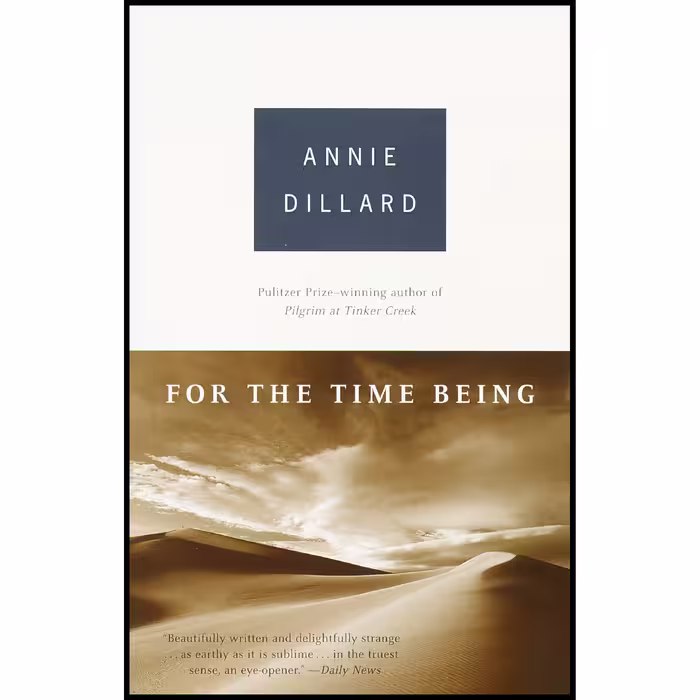 کتاب For the Time Being اثر Annie Dillard انتشارات Vintage