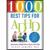 کتاب 1000 Best Tips for ADHD اثر Susan Ashley PhD انتشارات Sourcebooks