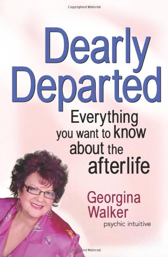 خرید و دانلود نسخه کامل کتاب Dearly Departed: Everything You Want to Know About the Afterlife - PDF