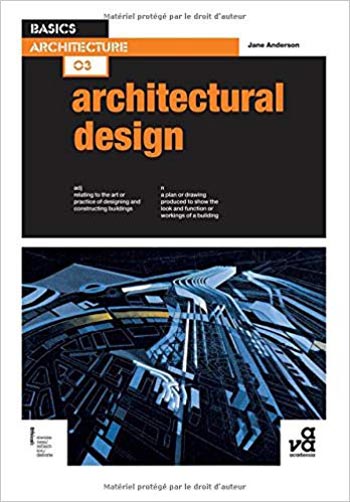  دانلود کتاب Basics Architecture 03 - Architectural Design - دانلود کتاب های دانشگاهی