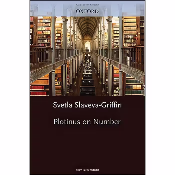 کتاب زبان اصلی Plotinus on Number اثر Svetla SlavevaGriffin
