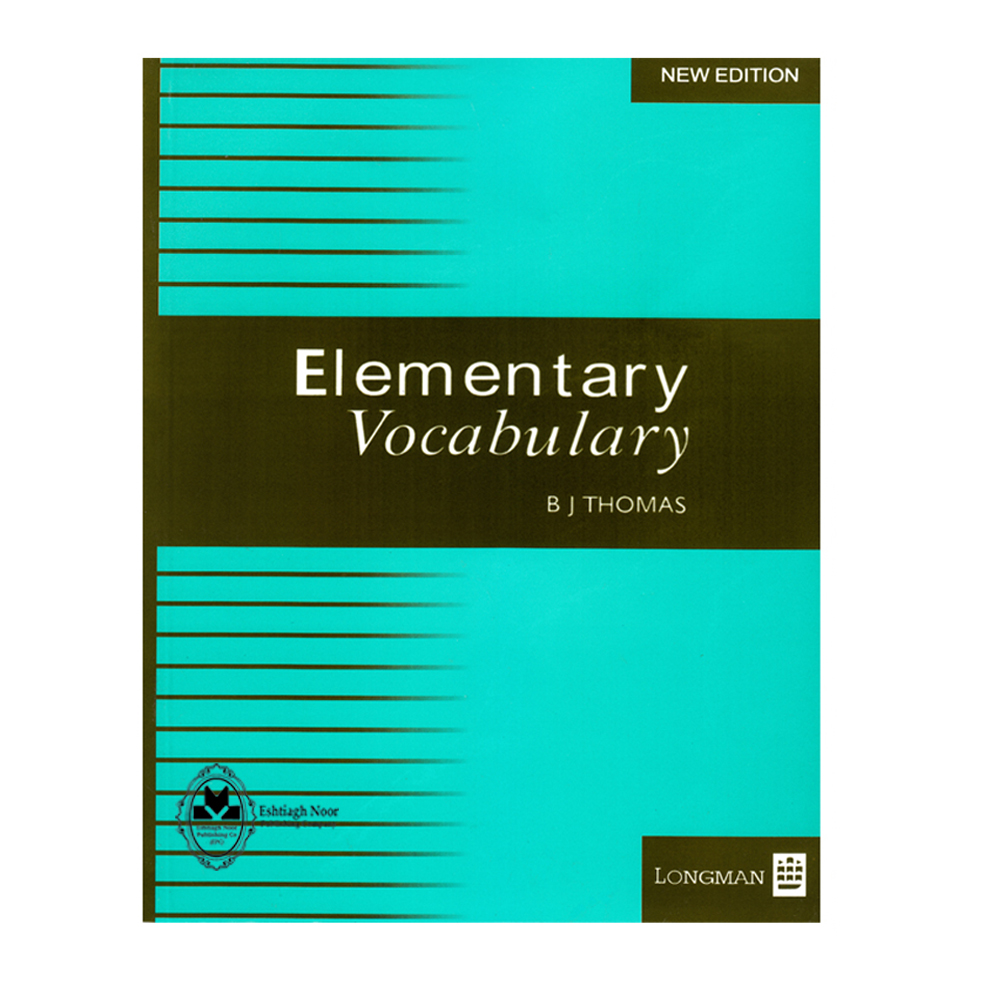 کتاب Elementary Vocabulary اثر B J Thomas انتشارات اشتیاق نور