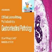 2021 Classic Lectures in Pathology What You Need to Know Gastrointestinal Pathology (CME VIDEOS) at 75€ - کتاب پزشکی بهار