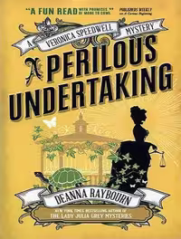 A Perilous Undertaking – Veronica Speedwell 2