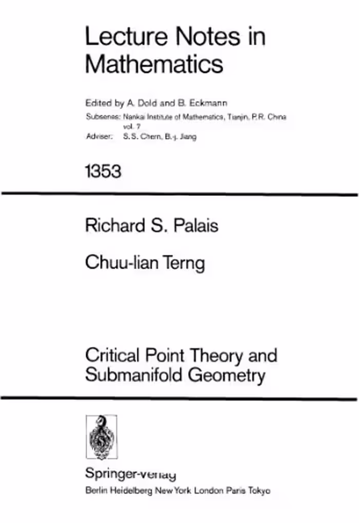 خرید و دانلود نسخه کامل کتاب Critical Point Theory and Submanifold Geometry