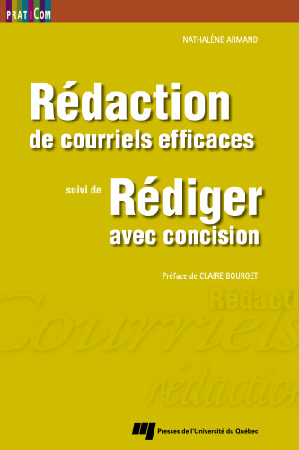 خرید و دانلود نسخه کامل کتاب Rédaction de courriels efficaces suivi de Rédiger avec concision