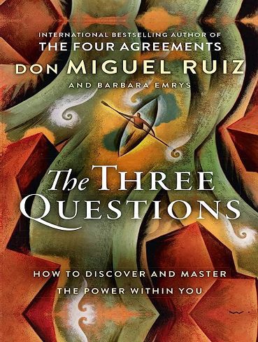 The Three Questions: How to Discover and Master the Power Within You (زبان اصلی)