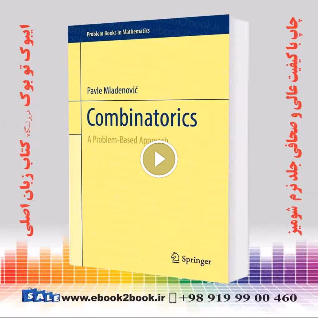 Combinatorics: A Problem-Based Approach