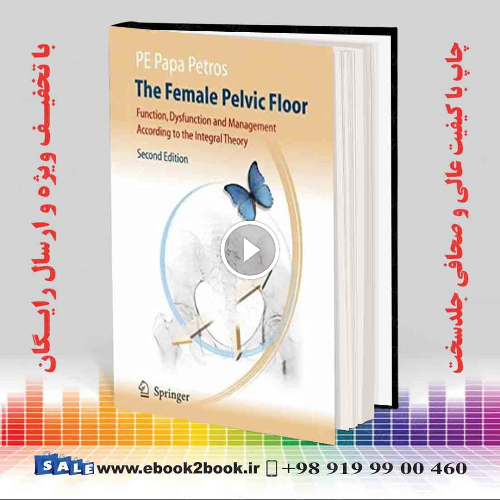 The Female Pelvic Floor 2nd Edition