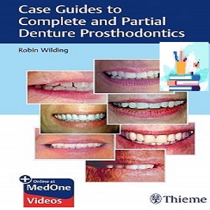 Case Guides to Complete and Partial Denture Prosthodontics TRUE PDF VIDEOS price 4€ - کتاب پزشکی بهار