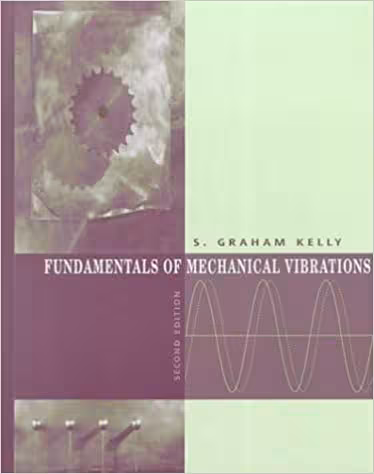 󾕇 دانلود کتاب Fundamentals Of Mechanical Vibration, 2nd ed, 2000 - دانلود کتاب های دانشگاهی