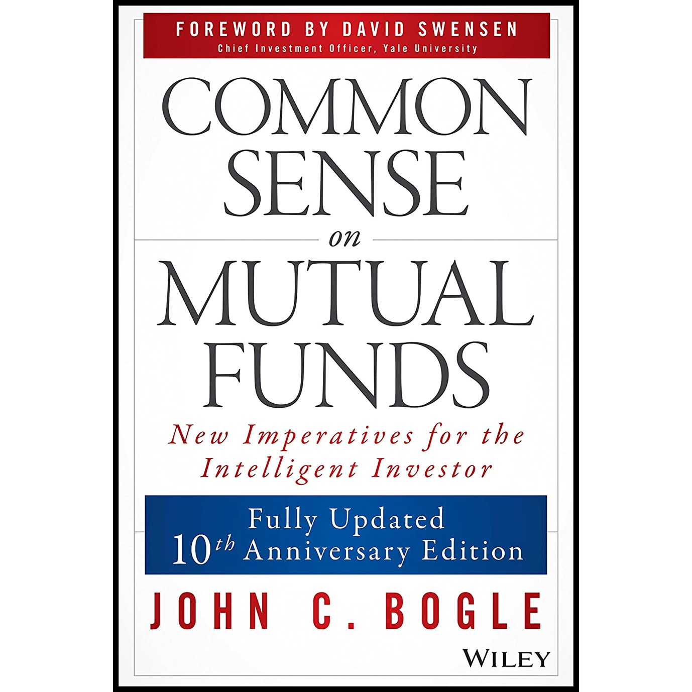 کتاب Common Sense on Mutual Funds اثر John C. Bogle and David F. Swensen انتشارات Wiley