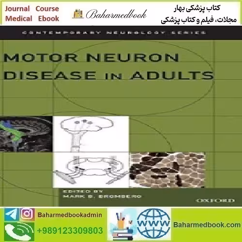 Motor Neuron Disease in Adults 2015 TRUE PDF price 1€ - کتاب پزشکی بهار