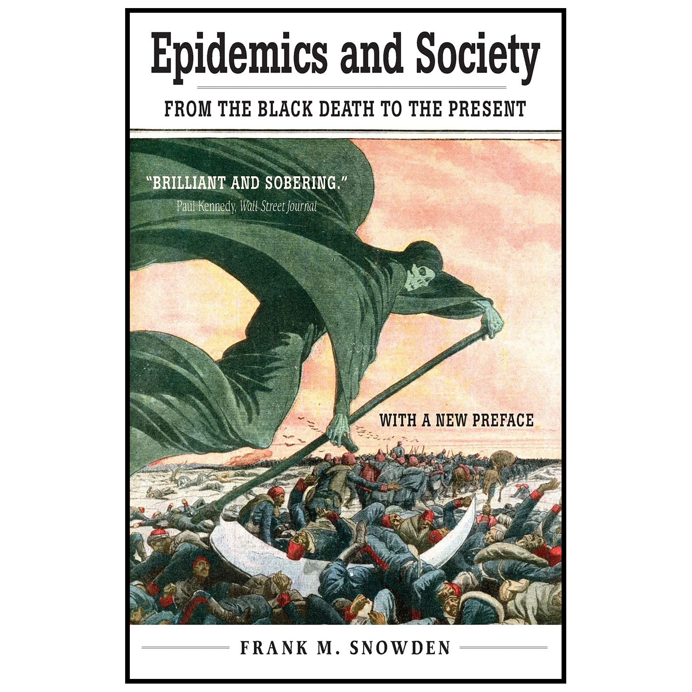 کتاب Epidemics and Society اثر Frank M. Snowden انتشارات Yale University Press