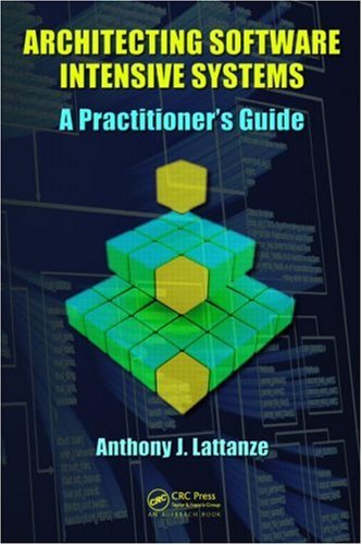 خرید و دانلود نسخه کامل کتاب Architecting software intensive systems: a practitioner's guide