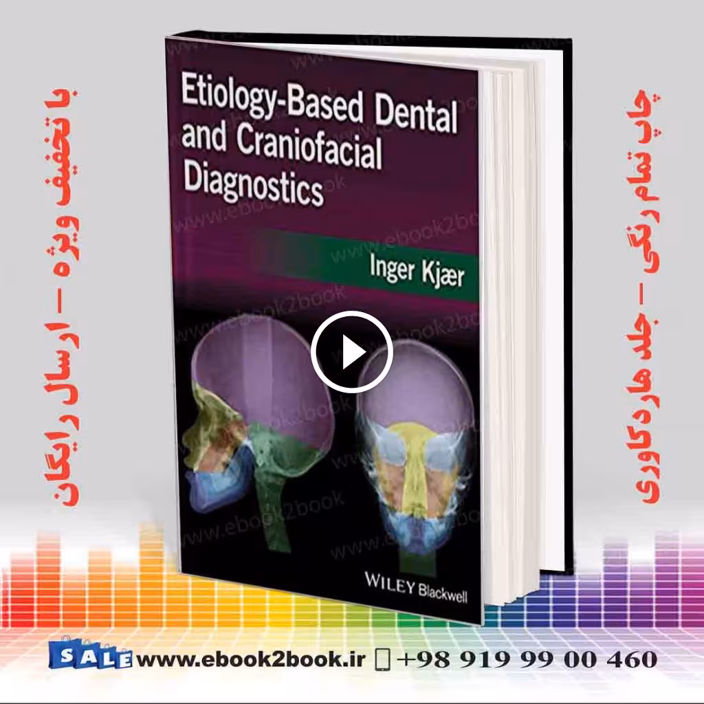 Etiology-Based Dental and Craniofacial Diagnostics