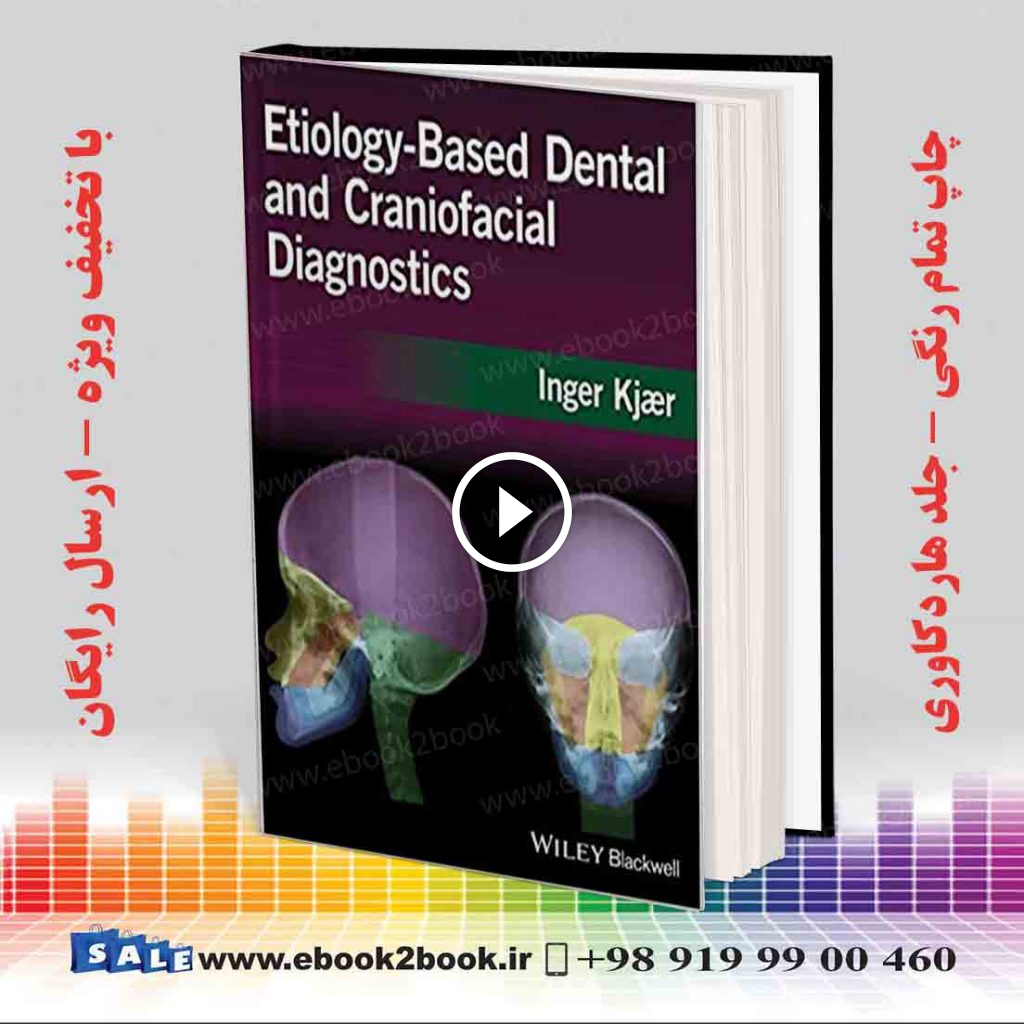 Etiology-Based Dental and Craniofacial Diagnostics