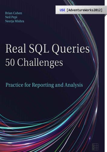 خرید و دانلود نسخه کامل کتاب Real SQL Queries: 50 Challenges