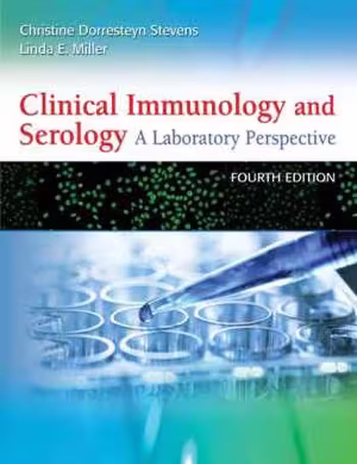 [PDF] دانلود کتاب Clinical Immunology And Serology - A Laboratory Perspective, 4th ed, 2017
