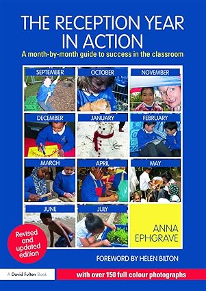 خرید و دانلود نسخه کامل کتاب The Reception Year in Action, revised and updated edition: A month-by-month guide to success in the classroom 2nd Edition -   Pdf