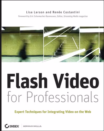 خرید و دانلود نسخه کامل کتاب Flash Video for Professionals: Expert Techniques for Integrating Video on the Web