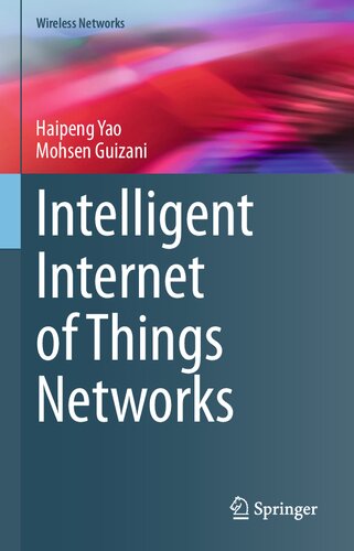 خرید و دانلود نسخه کامل کتاب Intelligent Internet of Things Networks