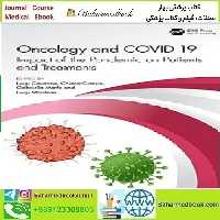 Oncology and COVID 19 2024 TRUE PDF price 1€ - کتاب پزشکی بهار