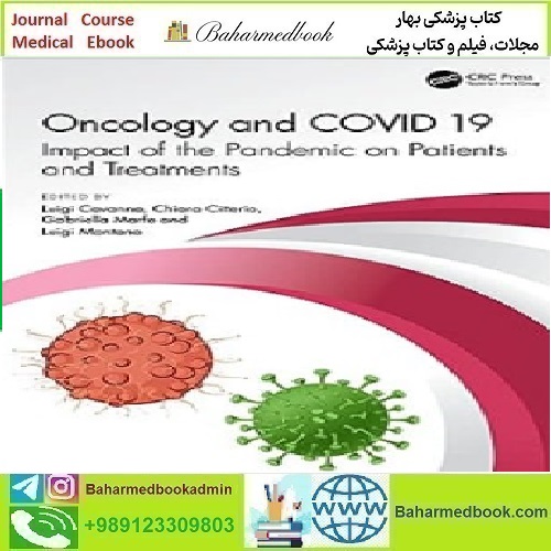 Oncology and COVID 19 2024 TRUE PDF price 1€ - کتاب پزشکی بهار