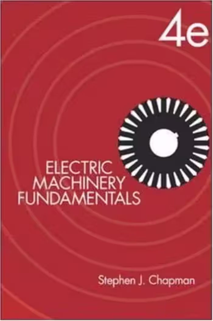 󾕇 دانلود کتاب Electric Machinery Fundamentals, 4Th Edition (Mcgraw-Hill Series In Electrical And Computer Engineering), 4th ed, 2003 - دانلود کتاب های دانشگاهی
