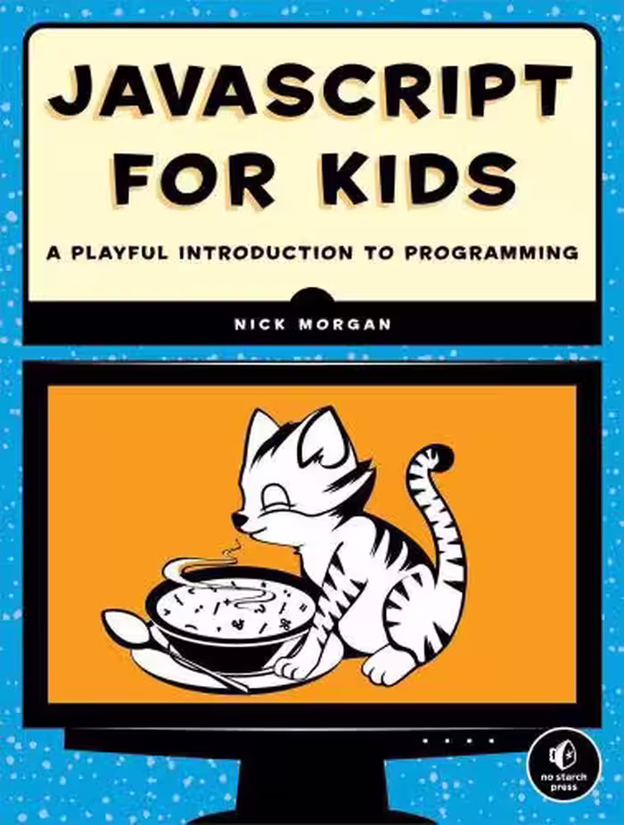 خرید و دانلود نسخه کامل کتاب javascript for Kids A Playful Introduction to Programming
