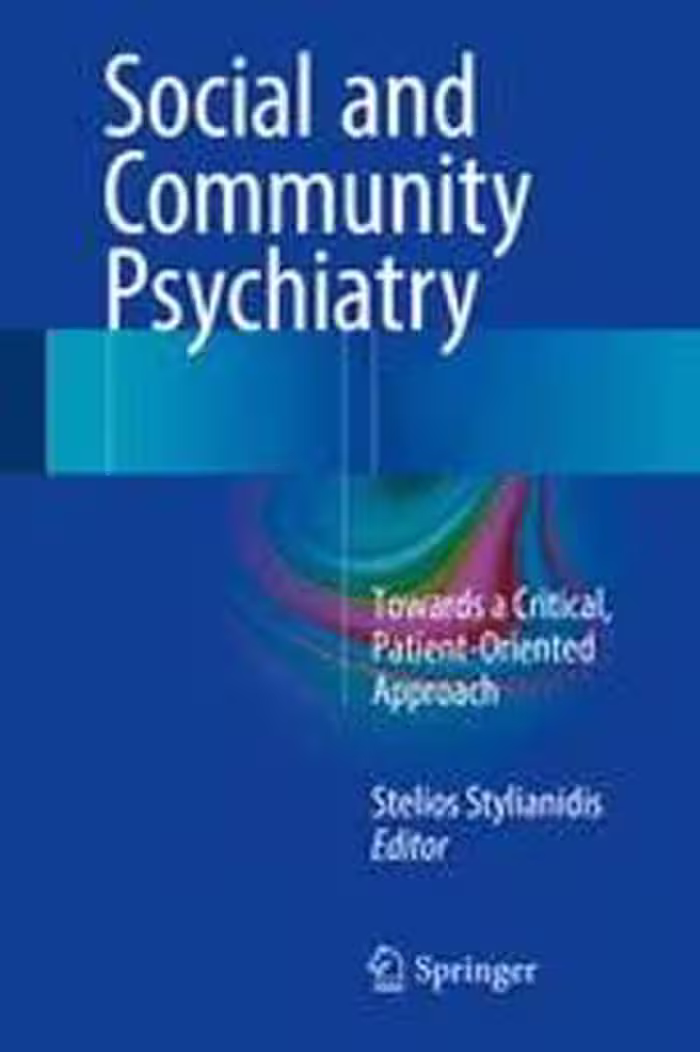 [PDF] دانلود کتاب Social And Community Psychiatry - Towards A Critical, Patient-Oriented Approach, 2016