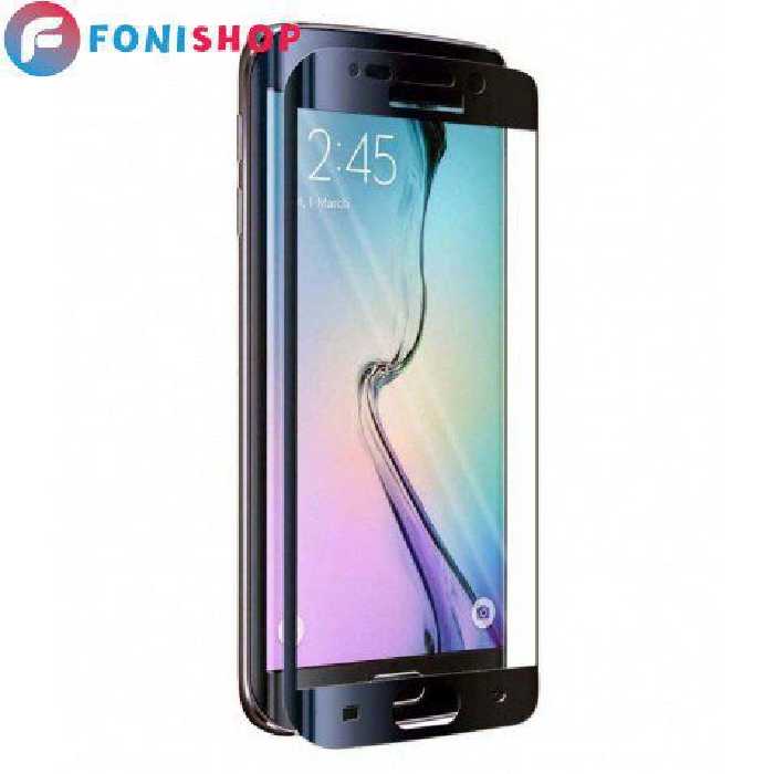 گلس فول تمام صفحه سامسونگ Samsung Galaxy S6 Edge