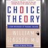 کتاب Choice Theory اثر William Glasser انتشارات معیار علم