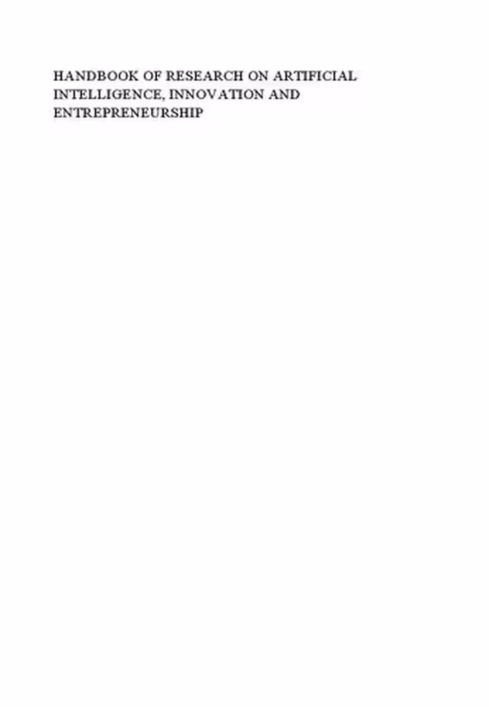 خرید و دانلود نسخه کامل کتاب Handbook of Research on Artificial Intelligence, Innovation and Entrepreneurship