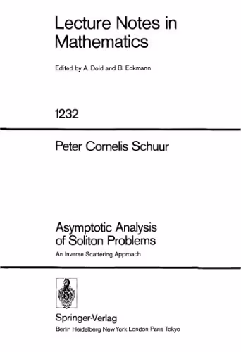 خرید و دانلود نسخه کامل کتاب Asymptotic Analysis of Soliton Problems: an inverse scattering approach