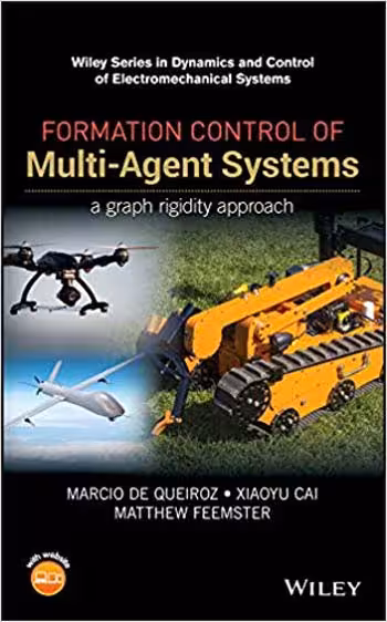 󾕇 دانلود کتاب Formation Control of Multi-Agent Systems - A Graph Rigidity Approach - دانلود کتاب های دانشگاهی