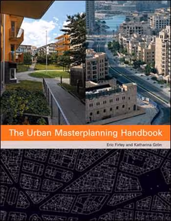 󾕇 دانلود کتاب The Urban Masterplanning Handbook - دانلود کتاب های دانشگاهی