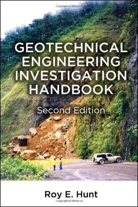 󾕇 Hunt R. E., Geotechnical Engineering Investigation Handbook, 2nd ed, 2005 - دانلود کتاب های دانشگاهی