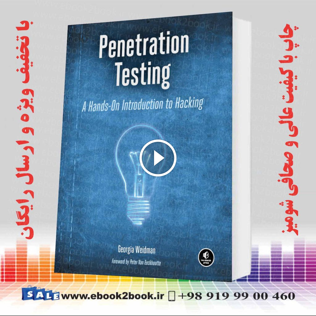 Penetration Testing : A Hands-On Introduction to Hacking